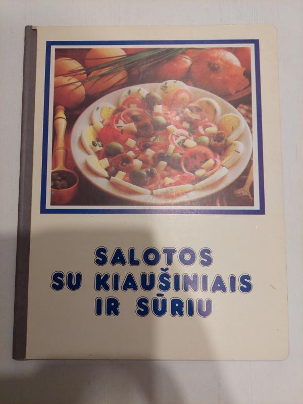 Salotos su kiaušiniais ir sūriu - Autorių Kolektyvas, knyga 2