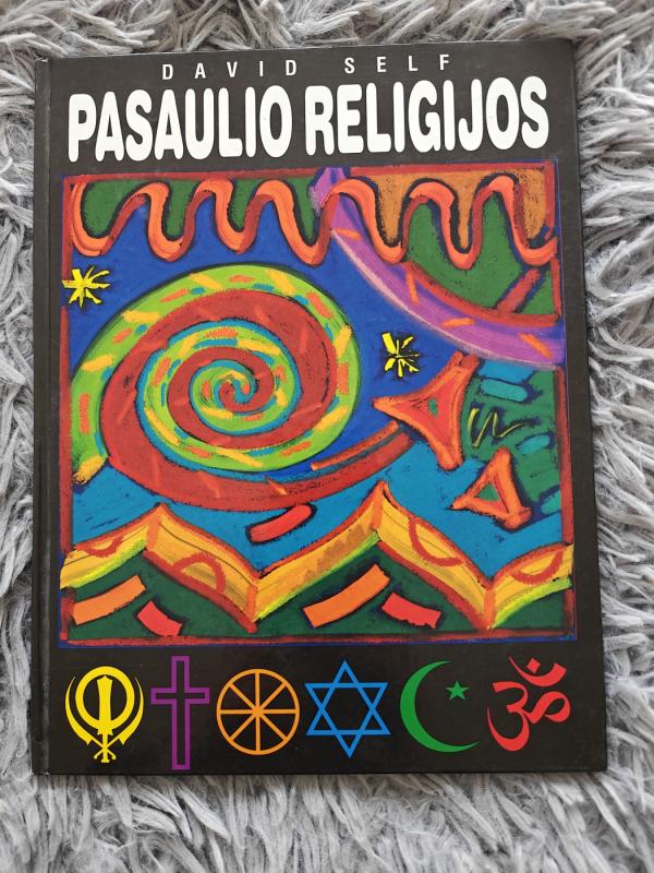 Pasaulio religijos - David Self, knyga 2