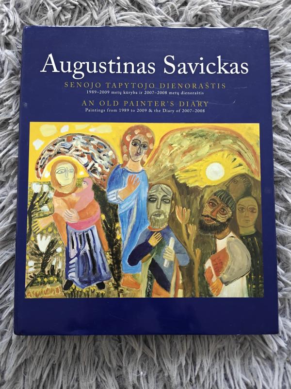 Senojo tapytojo dienoraštis - Augustinas Savickas, knyga 2