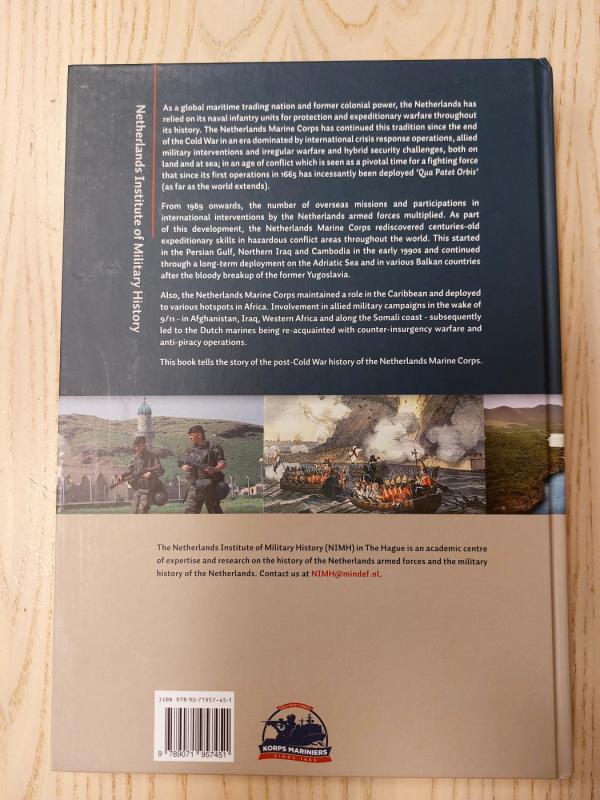 Qua patet orbis The Netherlands Marine Corps in an age of conflict - Arthur ten Cate, Sven Maaskant, Jaus Muller and Quirijn van der Vegt, knyga 4
