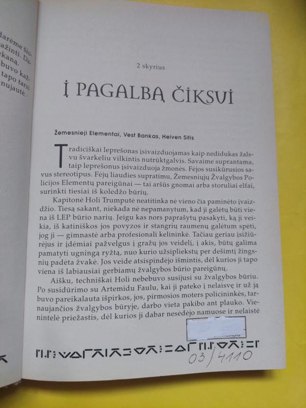 Artemidas Faulas. Artemidas Faulas: Įvykis Arktyje. Artemidas Faulas ; amžinybės kodas (3 knygos) - Eoin Colfer, knyga 3
