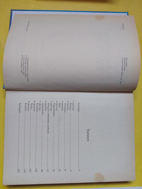 Artemidas Faulas. Artemidas Faulas: Įvykis Arktyje. Artemidas Faulas ; amžinybės kodas (3 knygos) - Eoin Colfer, knyga 5