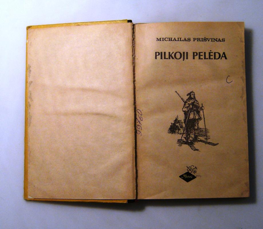 Pilkoji pelėda - Michailas Prišvinas, knyga 6