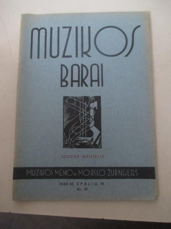 Muzikos barai, 1939 m., Nr. 10 - Autorių Kolektyvas, knyga 3