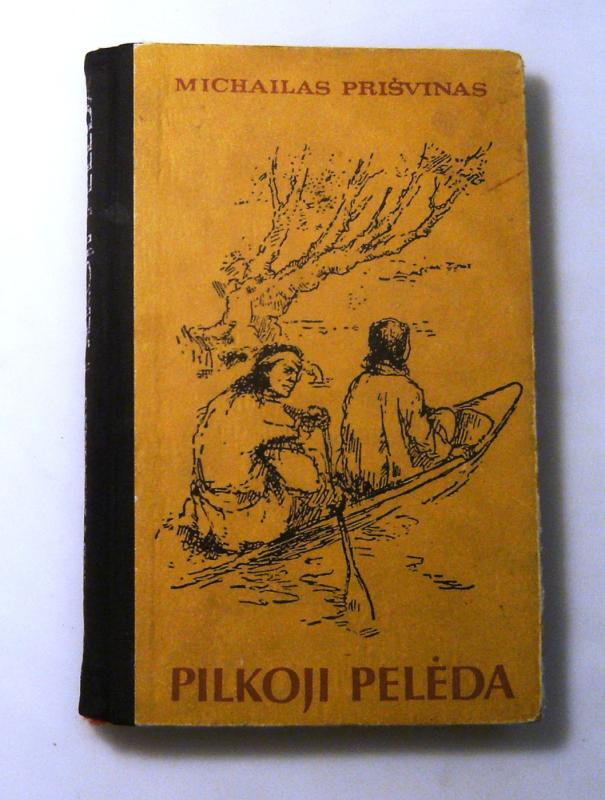 Pilkoji pelėda - Michailas Prišvinas, knyga 4