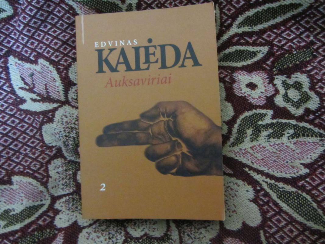 Auksaviriai 2 - Edvinas Kalėda, knyga