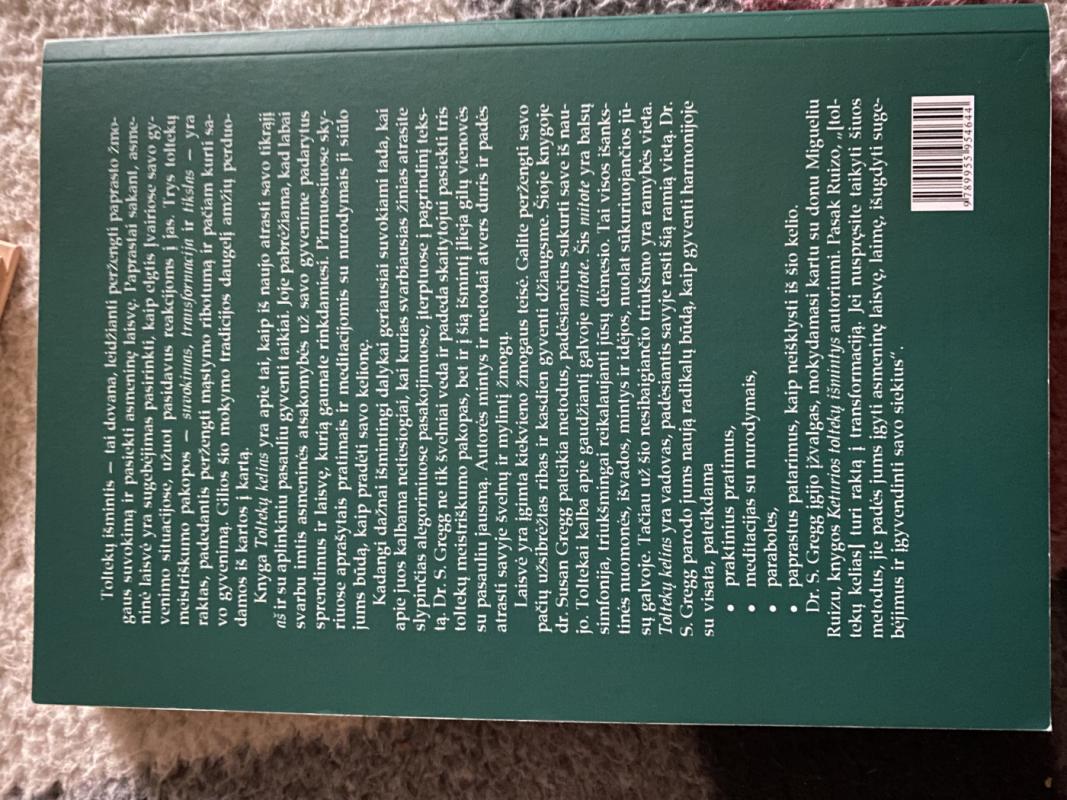 Toltekų kelias. Asmeninės transformacijos vadovas - Susan Gregg, knyga 3