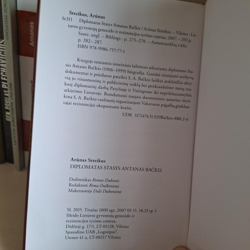 Diplomatas Stasys Antanas Bačkis - Arūnas Streikus, knyga 3