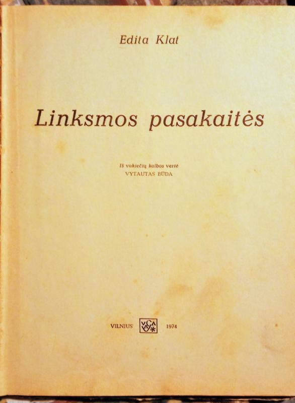 Linksmos pasakaitės - Edita Klat, knyga 3