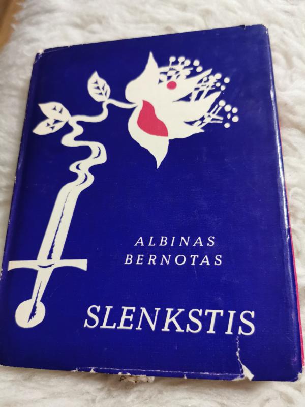 Slenkstis - Albinas Bernotas, knyga 2