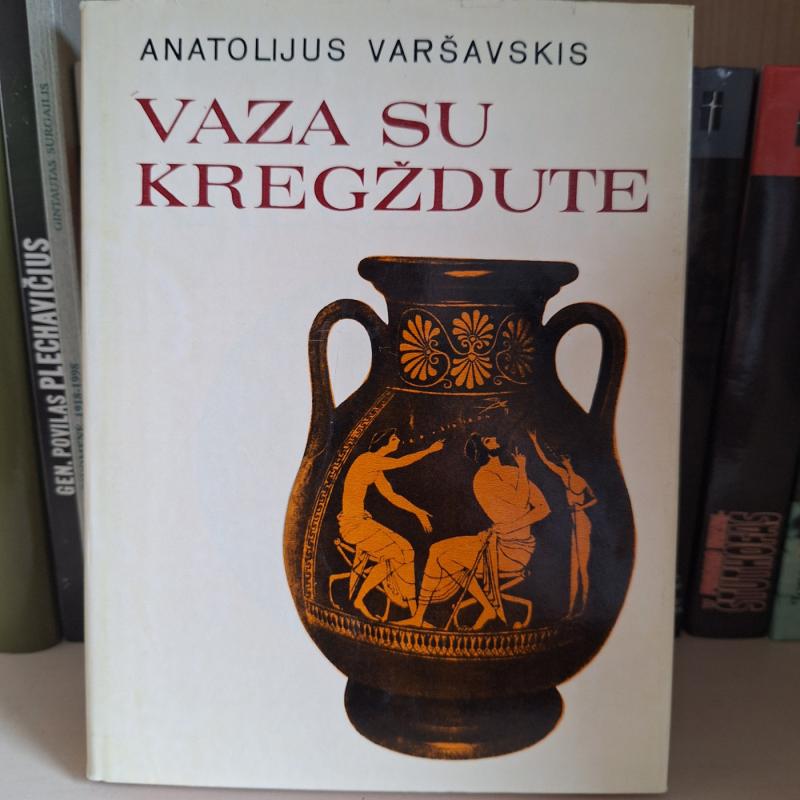 Vaza su kregždute - Anatolijus Varšavskis, knyga 2