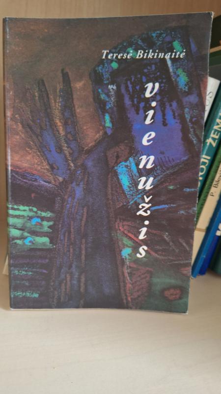 Vienužis - T. Bikinaitė, knyga 2