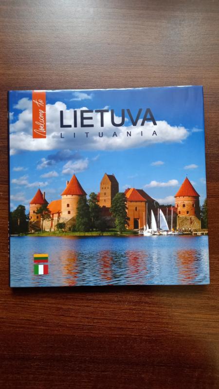 Welcom to Lituania LIETUVA - Danguolė Kandrotienė, knyga