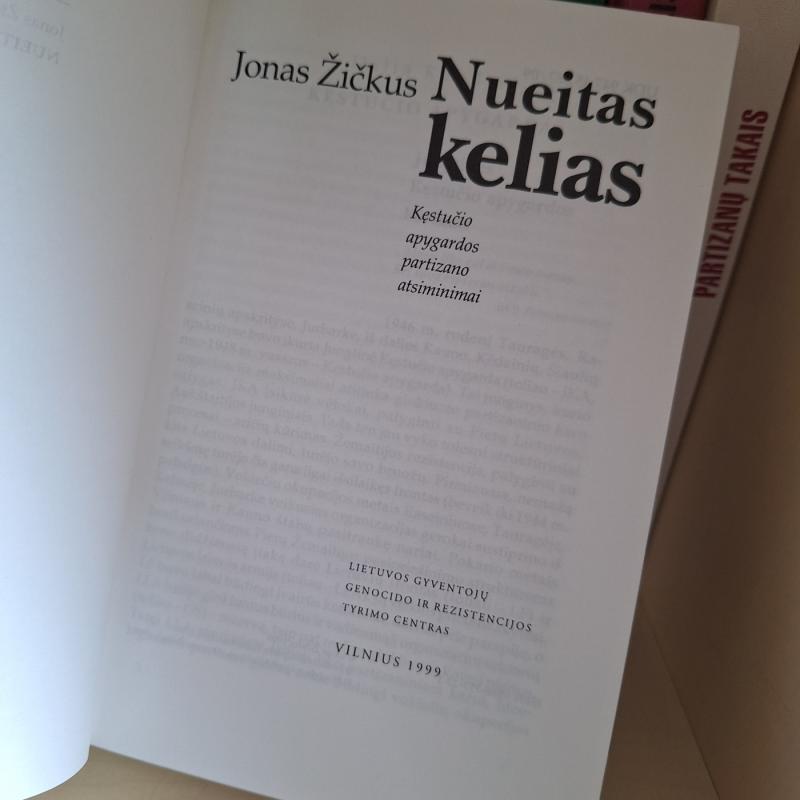 Nueitas kelias - Jonas Žičkus, knyga 3