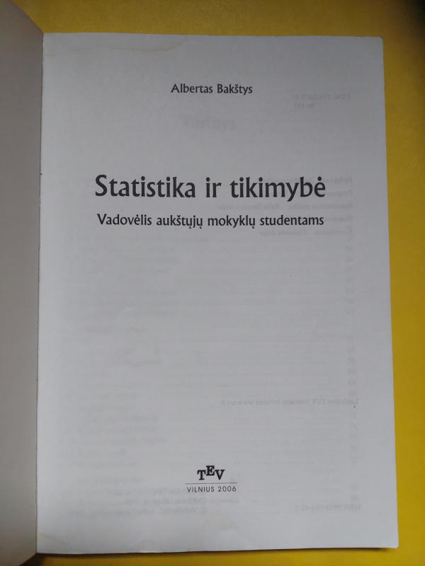 Statistika ir tikimybė - Albertas Bakštys, Gintaras  Bakštys, knyga 4