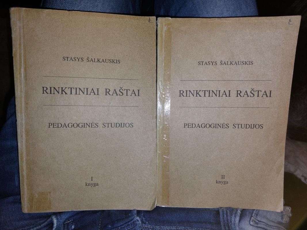 Rinktiniai raštai. Pedagoginės studijos (2 knygos) - Stasys Šalkauskis, knyga 3