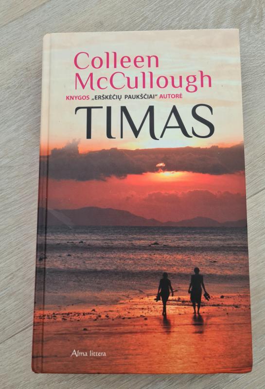 Timas - Colleen McCullough, knyga 2