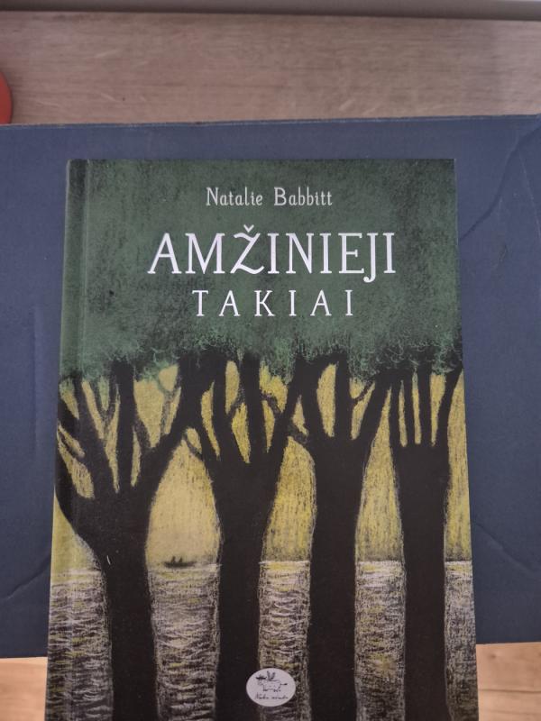 Amžinieji takiai - Babbitt Natalie, Natallie Babbitt, knyga