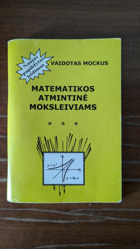 Matematikos atmintinė moksleiviams - Vaidotas Mockus, knyga 2