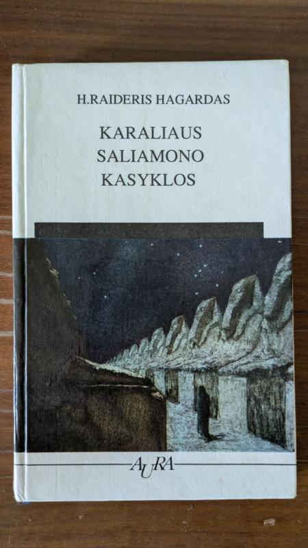 Karaliaus Saliamono kasyklos - H. Raideris Hagardas, knyga 2