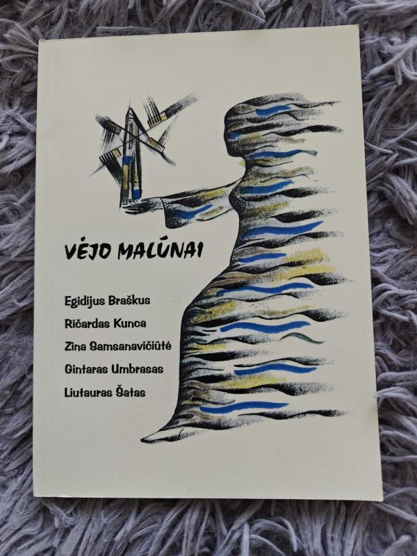 Vėjo malūnai. Rinktinė - sudarė Danguolė Survilaitė, knyga 2