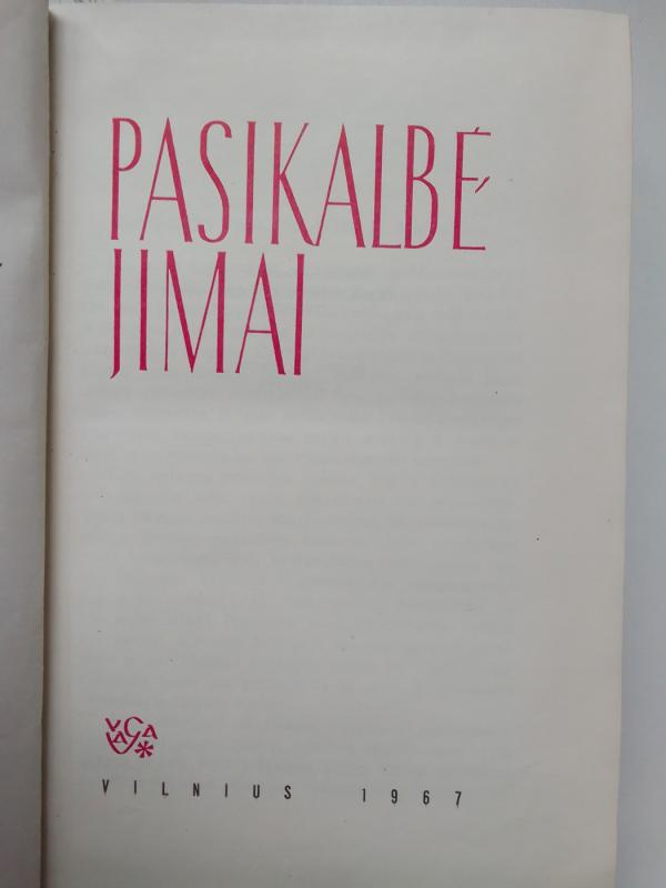 Pasikalbėjimai - Gabrielė Petkevičaitė-Bitė, knyga 4
