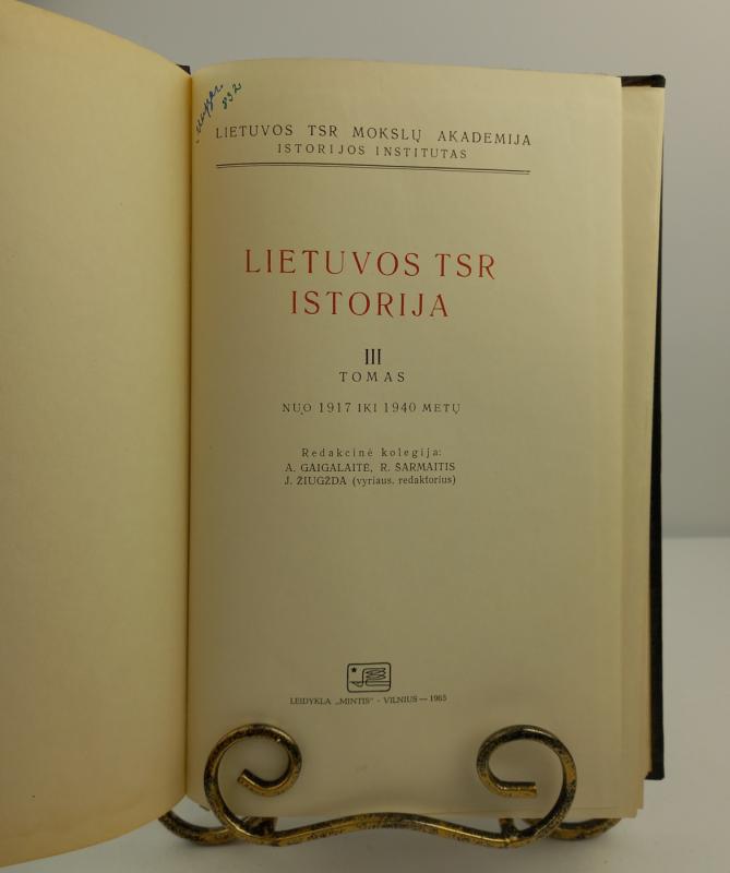 Lietuvos TSR Istorija III tomas - A. Gaigalaitė, R.  Žepkaitė, knyga 3