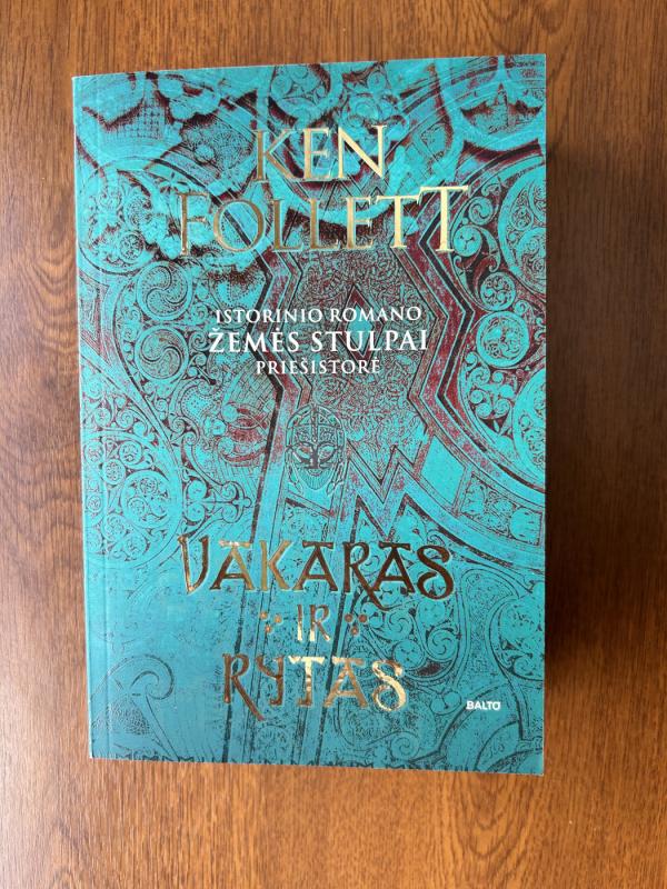 Vakaras ir rytas - Ken Follett, knyga 2