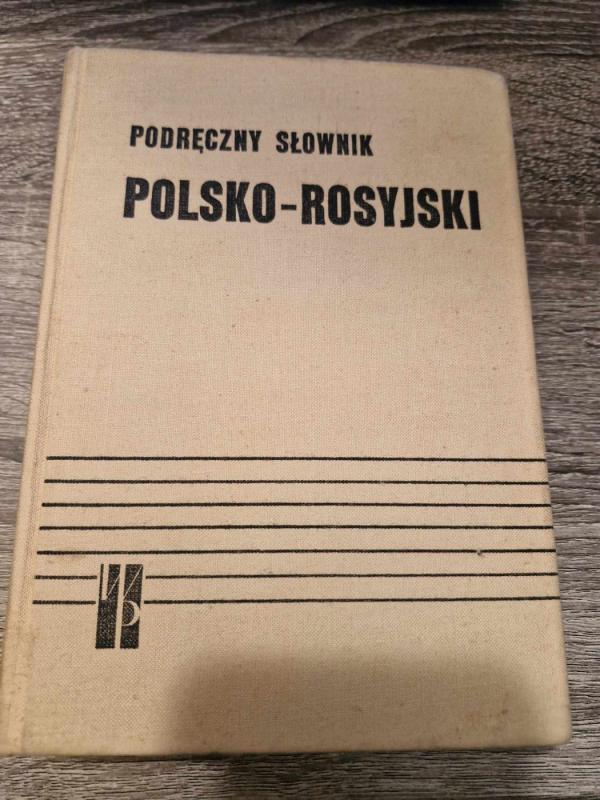 Podreczny slownik Polsko - Rossyjski - M.F. Rozwadowskiej, knyga 2