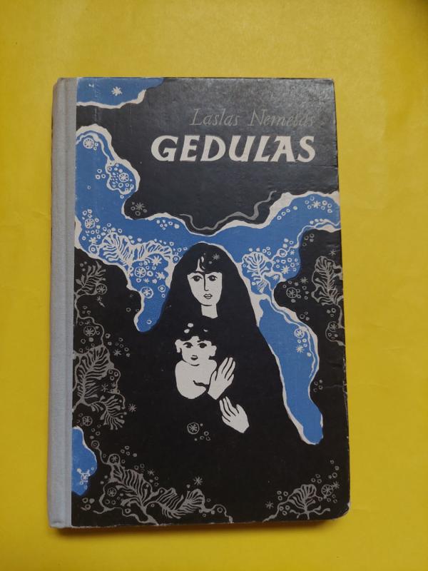 Gedulas - Laslas Nemetas, knyga 2