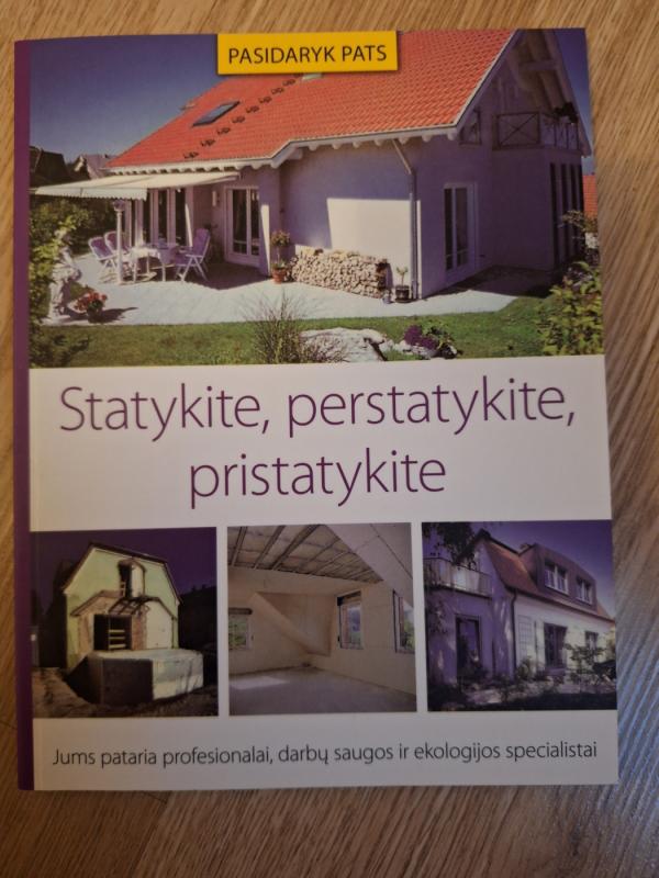 Statykite, perstatykite, pristatykite - Erich H. Heimann, knyga 2