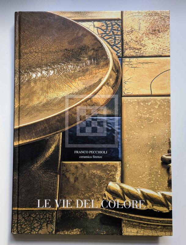 Le Vie del Colore - FRANCO PECCHIOLI, knyga 2