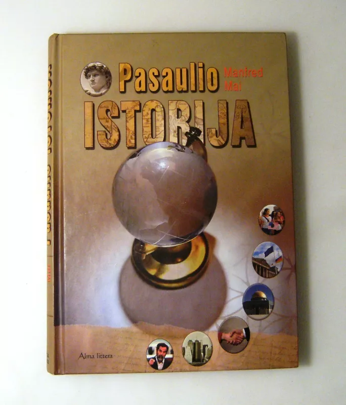 Pasaulio istorija - Manfred Mai, knyga 4