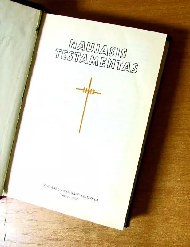 Šventasis raštas. Naujasis testamentas - Autorių Kolektyvas, knyga 3