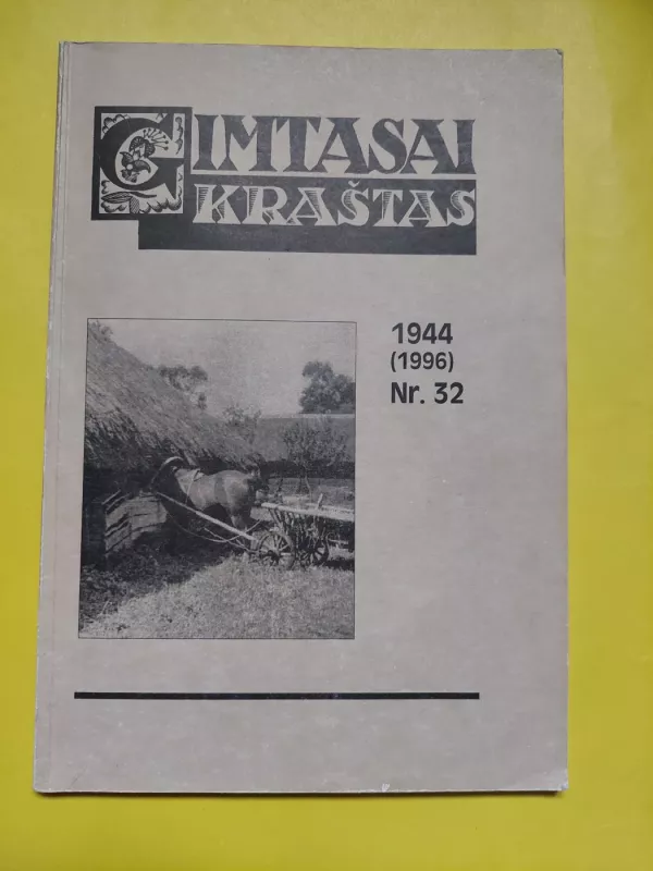 Gimtasai kraštas, 1996 m., Nr. 32 - Autorių Kolektyvas, knyga 2