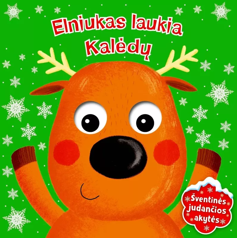 "Elniukas laukia Kalėdų", 12+ mėn. - Sarah Lawrence, Amy Bradford, knyga 2