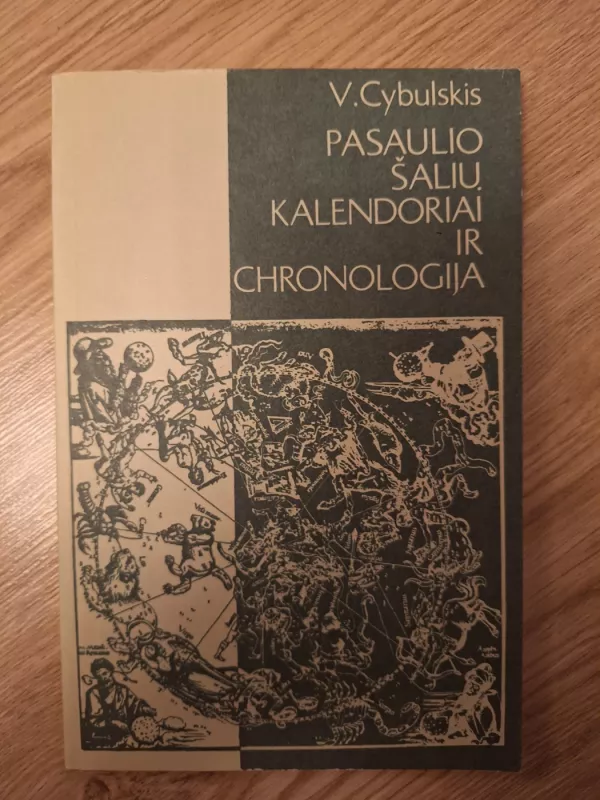 Pasaulio šalių kalendoriai ir chronologija - V. Cybulskis, knyga 2