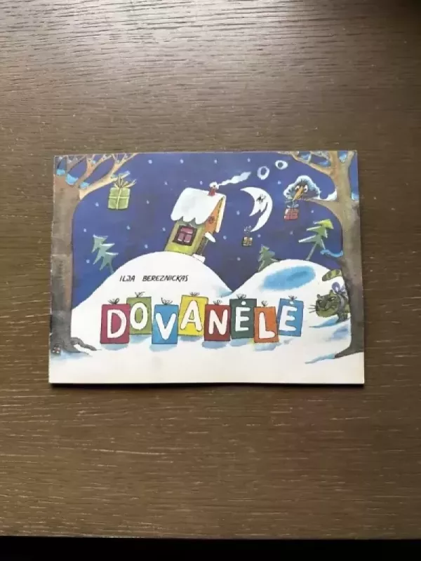 Dovanėlė - Ilja Bereznickas, knyga 2