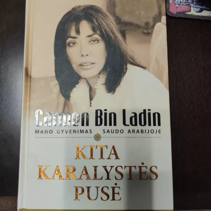 Kita karalystės pusė - Carmen Bin Ladin, knyga 2