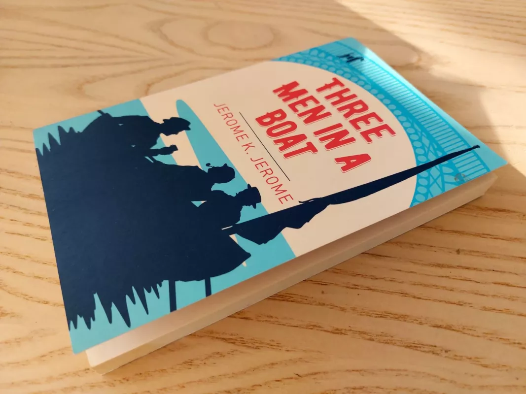 Three Men in a Boat (Arcturus Classics) Trise valtyje (neskaitant šuns) - Jerome K. Jerome, knyga