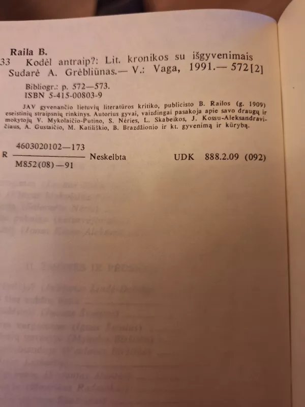 Kodėl antraip? - Bronys Raila, knyga 4