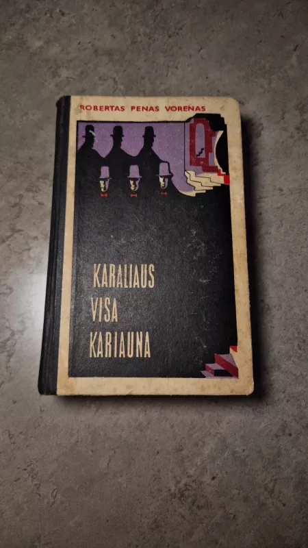 Karaliaus visa kariauna - Robertas Penas Vorenas, knyga 2