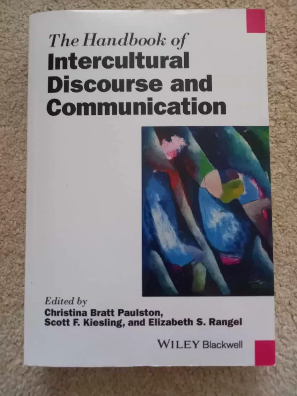 Handbook of Intercultural Discourse & Communication - Christina Bratt Paulston, Scott Kiesling, Elizabeth Rangel, knyga 2