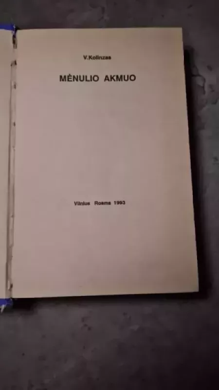 Mėnulio akmuo - V. Kolinsas, knyga 4