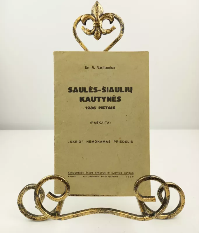 Saulės - Šiaulių kautynės 1936m. - A. Vasiliauskas, knyga 4