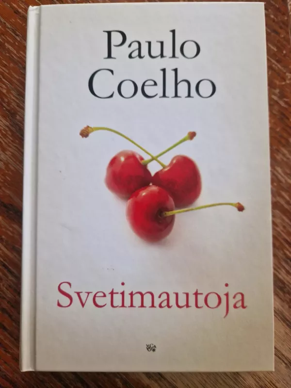 Svetimautoja - Paulo Coelho, knyga 2