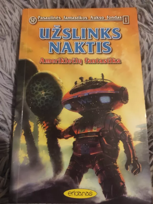 Užslinks naktis - Autorių Kolektyvas, knyga 2