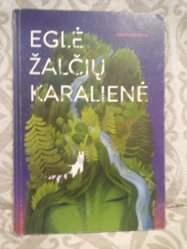 Eglė žalčių karalienė - Salomėja Nėris, knyga 2
