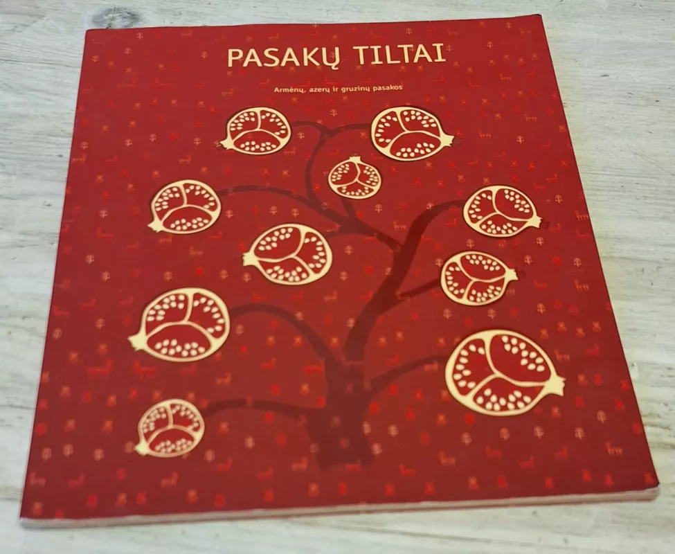 Pasakų tiltai - Autorių Kolektyvas, knyga 2