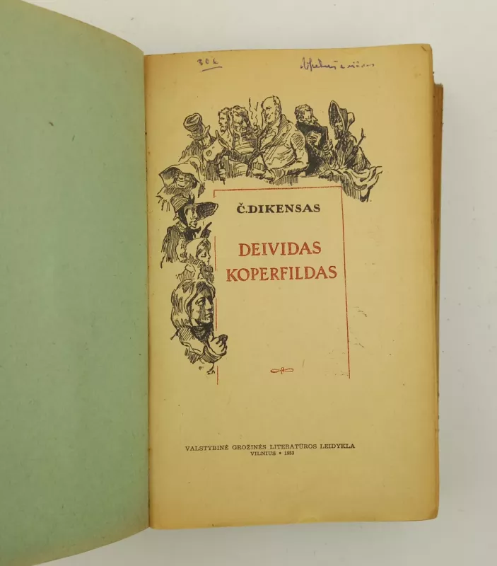 Deividas Koperfildas 1953m. - Čarlzas Dikensas, knyga 5